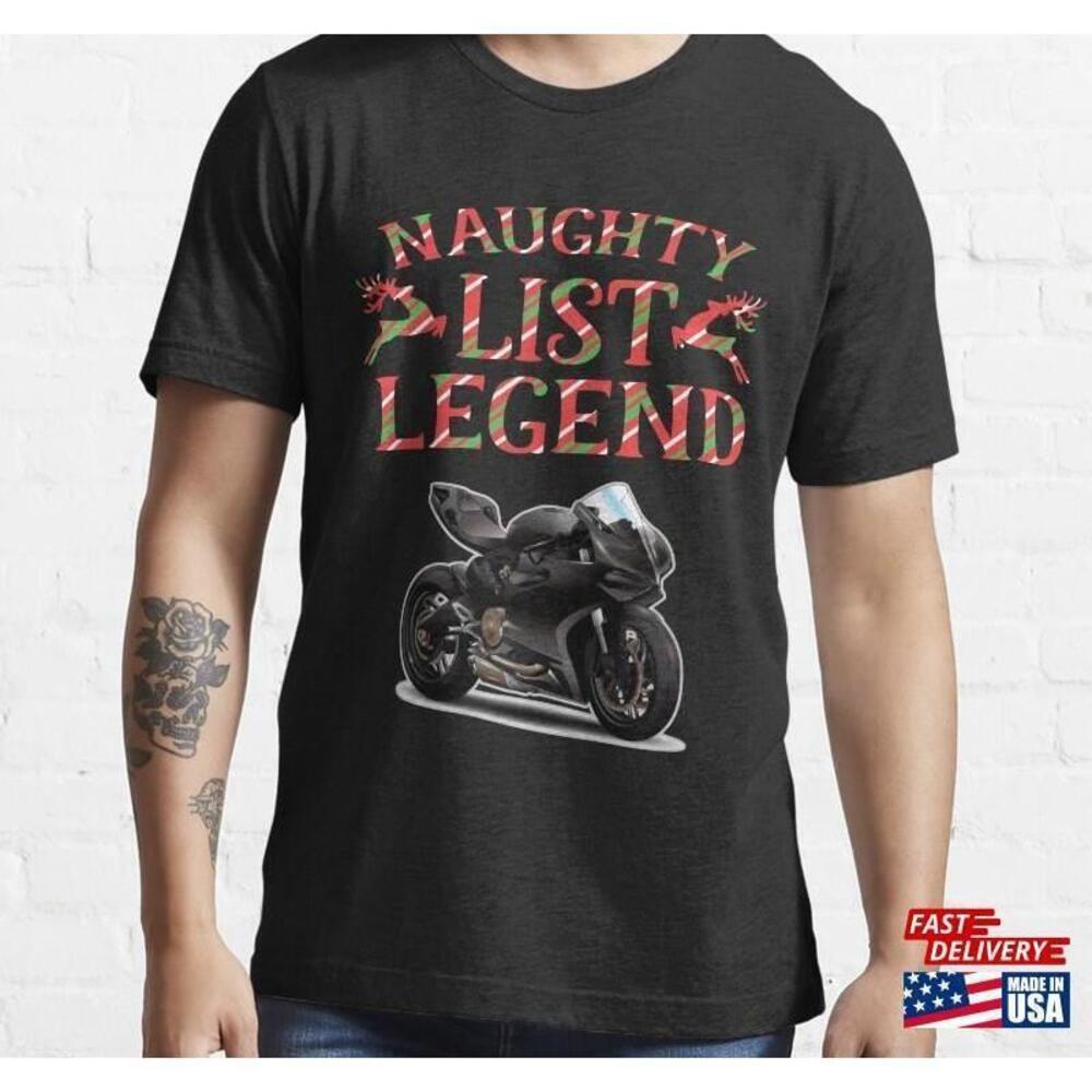 Motorcycle Sport Bike Naughty List Legend Biker Moto Gp Tshirt Classic Tee